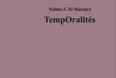 TempOralités Salima El Mandjra