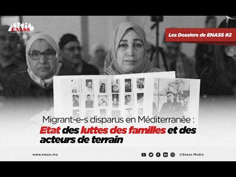 Migrant e s disparus : etat d’une lutte pour la vérité